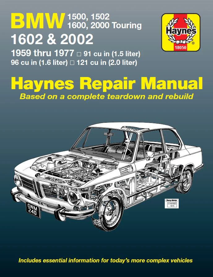 BMW 1500, 1502, 1600, 1602, 2000 & 2002 (1959-1977) Haynes Repair Manual