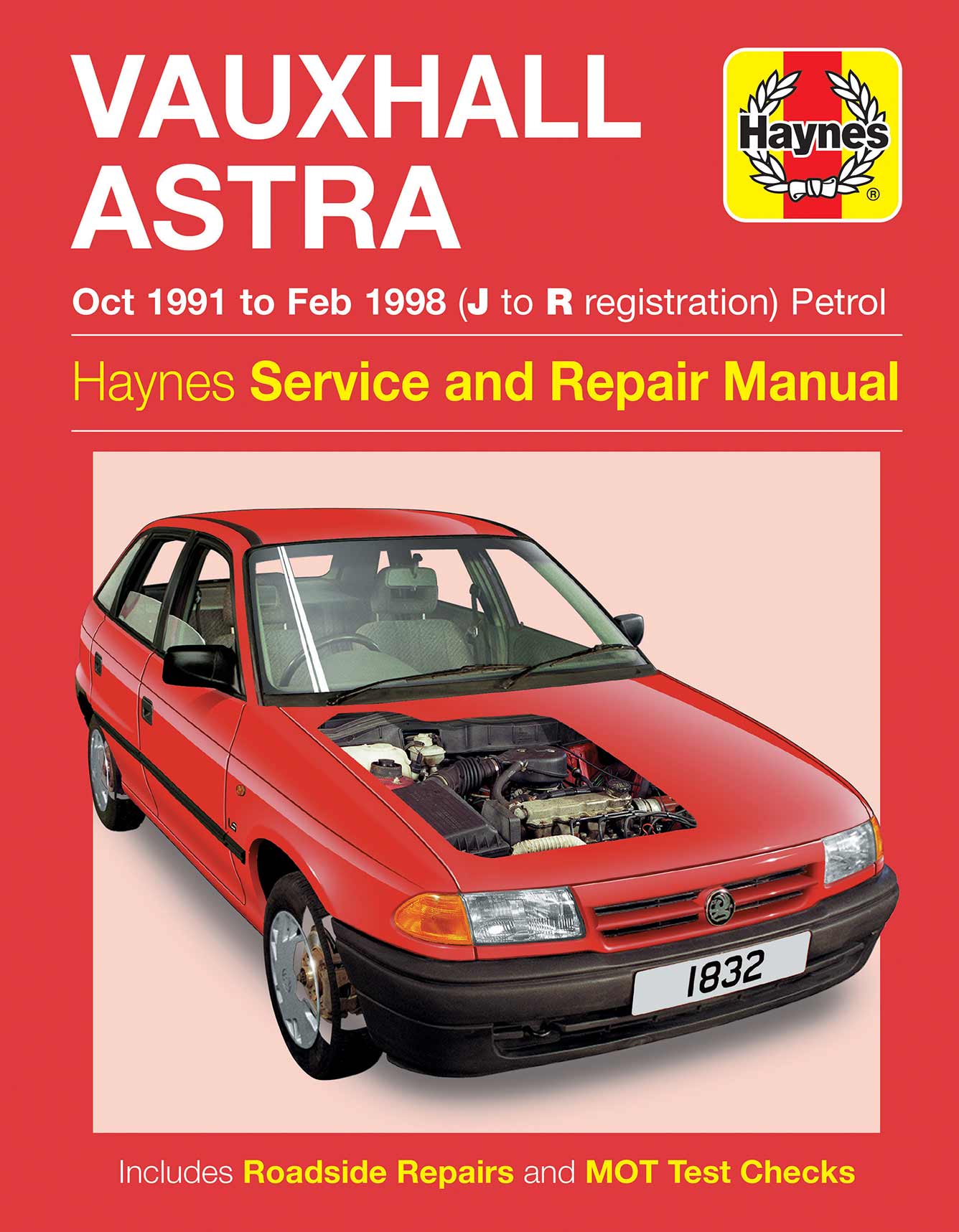 Vauxhall Astra Petrol (Oct 1991-Feb 1998) Haynes Repair Manual