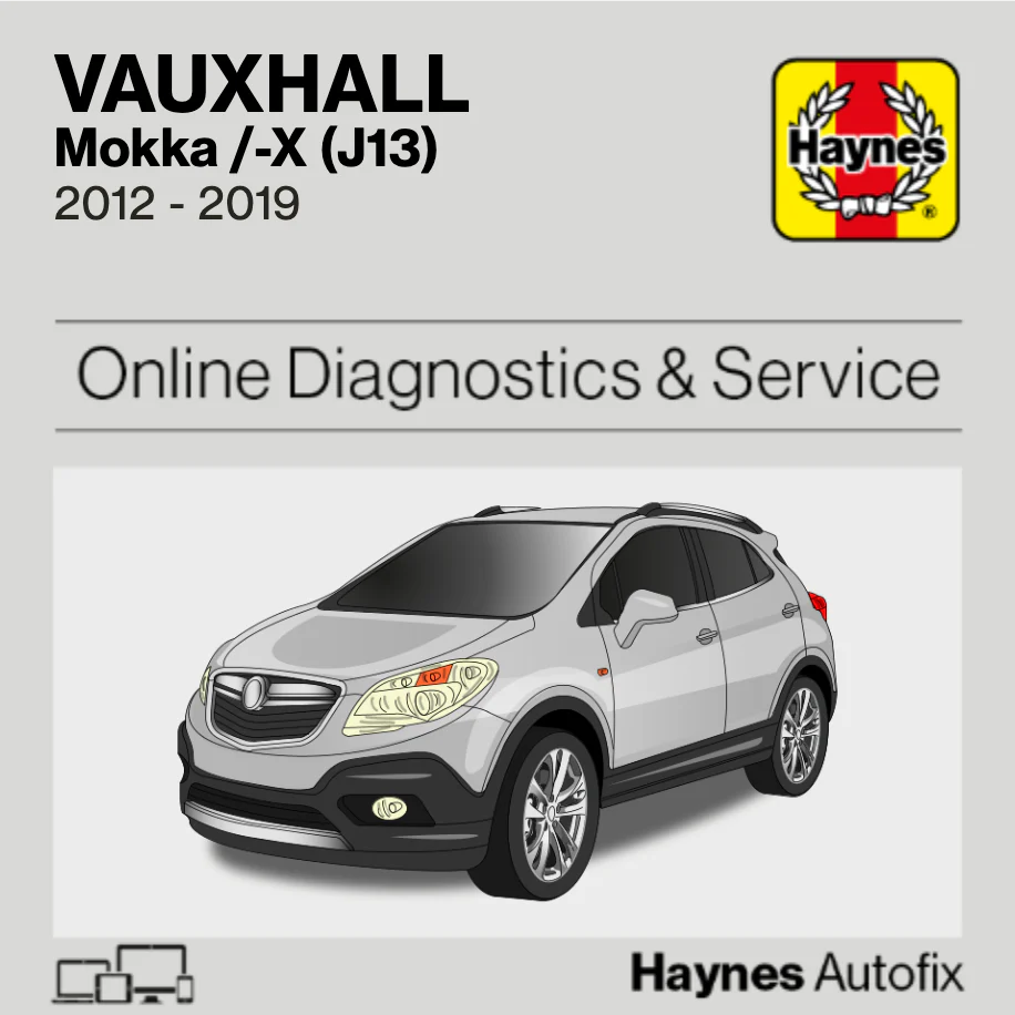Vauxhall Mokka /-X (J13) 2012 to 2019 Haynes Online Diagnostics & Service Guide